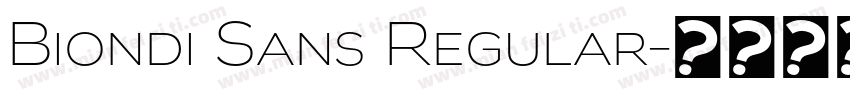 Biondi Sans Regular字体转换
